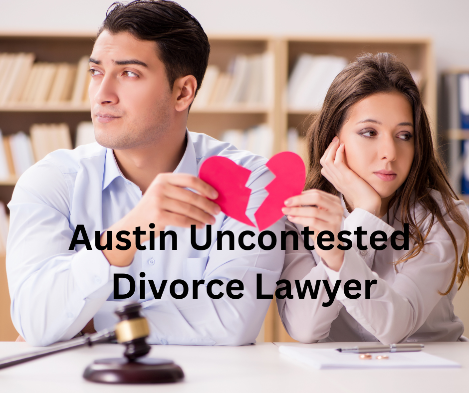 austin uncontested divorce attorney